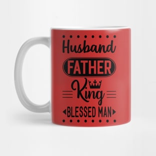 Husband father king blessed man Mug